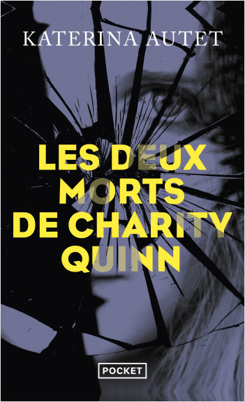 Couverture Les deux morts de Charity Quinn