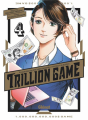 Couverture Trillion Game, tome 4 Editions Glénat (Seinen) 2023