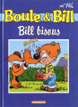 Couverture Boule et Bill : Bill bisous Editions Dargaud 2003
