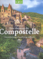 Couverture Les chemins de Compostelle : L'incroyable histoire d'un pèlerinage millénaire  Editions GEO 2023