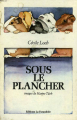 Couverture Sous le plancher Editions La Farandole 1979