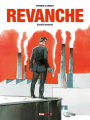 Couverture Revanche, tome 1 : Société Anonyme Editions Treize étrange 2012