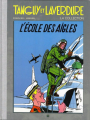 Couverture Tanguy et Laverdure, tome 01 : L'École des aigles Editions Hachette 2016