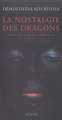 Couverture La nostalgie des dragons Editions Actes Sud 2004