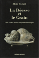 Couverture La déesse et le grain. Trois essais sur les religions néolithiques Editions Errance 2015