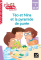Couverture Téo et Nina et la pyramide de purée Editions Hatier (Je lis - Pas à pas) 2019