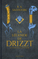Couverture Les Royaumes Oubliés : La Légende de Drizzt, intégrale, tome 1 Editions Bragelonne (Fantasy) 2023