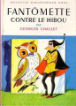 Couverture Fantômette contre le hibou Editions Hachette (Nouvelle bibliothèque rose) 1962