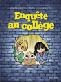 Couverture Enquête au collège (BD) Editions Gallimard  (Bande dessinée) 2023