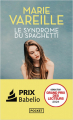 Couverture Le syndrome du spaghetti Editions Pocket 2024