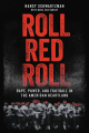 Couverture Roll Red Roll: Rape, Power, and Football in the American Heartland Editions Hachette (Book Group) 2022