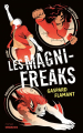 Couverture Les magni-freaks Editions Sarbacane (Exprim') 2023