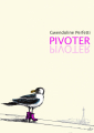Couverture Pivoter Editions Autoédité 2023