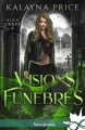 Couverture Alex Craft, tome 4 : Visions funèbres Editions Infinity (Urban fantasy) 2023