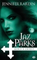 Couverture Jaz Parks, tome 3 : Jaz Parks mord à crédit Editions Milady 2011