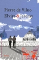 Couverture Elvire & Jeremy Editions Héloïse d'Ormesson 2011