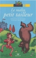 Couverture Le malin petit tailleur Editions Hatier (Ratus poche - Jaune) 2003
