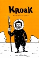 Couverture Kroak Editions L'Atelier du Poisson Soluble 2011