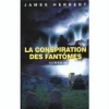 Couverture David Ash, tome 2 : La conspiration des fantômes Editions France Loisirs 1999