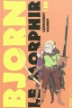 Couverture Bjorn le morphir (BD), tome 2 Editions Casterman (Univers d'auteurs) 2011
