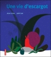 Couverture Une vie d’escargot Editions Autrement (Jeunesse) 2008
