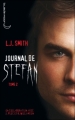 Couverture Journal de Stefan, tome 2 : La soif de sang Editions Hachette (Black Moon) 2011