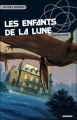 Couverture Les enfants de la Lune Editions Mango (Autres mondes) 2001