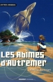 Couverture La trilogie des Abîmes, tome 1 : Les Abîmes d'Autremer Editions Mango (Autres mondes) 2001