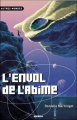 Couverture La trilogie des Abîmes, tome 2 : L'envol de l'Abîme Editions Mango (Autres mondes) 2008