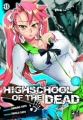 Couverture Highschool of the Dead, tome 6 Editions Pika 2011