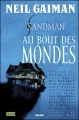Couverture Sandman, tome 08 : Au bout des mondes Editions Panini (Vertigo Cult) 2008