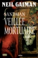 Couverture Sandman, tome 10 : Veillée mortuaire Editions Panini (Vertigo Cult) 2009