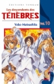 Couverture Les Descendants des Ténèbres, tome 10 Editions Tonkam 2007