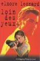 Couverture Loin des yeux Editions Rivages (Thriller) 1998