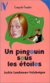 Couverture Un pingouin sous les étoiles Editions Hachette (Vertige - Coup de foudre) 1999