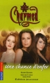 Couverture Charmed, tome 22 : Une Chance d'Enfer Editions Pocket (Jeunesse) 2006