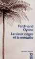Couverture Le vieux nègre et la médaille Editions 10/18 (Domaine français) 2005