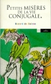 Couverture Petites misères de la vie conjugale Editions Seuil 1996
