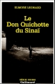 Couverture Le Don Quichotte du Sinaï Editions Gallimard  (Série noire) 2005