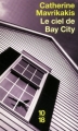 Couverture Le ciel de Bay city Editions 10/18 2011