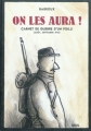 Couverture On les aura ! : Carnet de guerre d'un poilu (Août, septembre 1914) Editions Seuil 2011