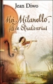Couverture Moi, Milanollo, fils de Stradivarius Editions Flammarion 2008