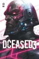 Couverture DCeased, tome 3 Editions Urban Comics (DC Deluxe) 2023