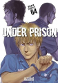 Couverture Under Prison, tome 4 Editions Omaké Books 2023