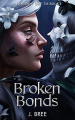 Couverture Les liens du destin, tome 1 : Broken Bonds Editions Korrigan 2023