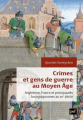 Couverture Crimes et gens de guerre au Moyen Âge Editions Presses universitaires de France (PUF) 2023