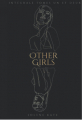 Couverture Other Girls, intégrale, tomes 1 et 2 Editions Autoédité 2021