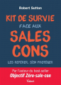 Couverture kit de survie face aux sales cons Editions Vuibert 2018