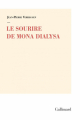 Couverture Le Sourire de Mona Dialysa Editions Gallimard  (Hors série Littérature) 2023