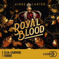 Couverture Royal Blood, tome 1 Editions Lizzie 2023